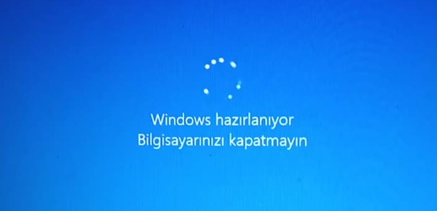 Windows Hazırlanıyor Bilgisayarınızı Kapatmayın